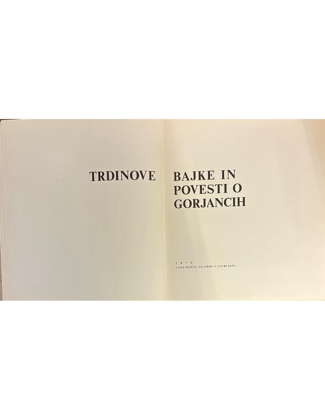 TRDINOVE BAJKE IN POVESTI O GORJANCIH 2